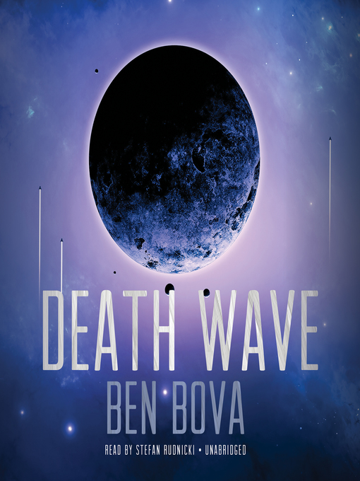 Title details for Death Wave by Ben Bova - Available